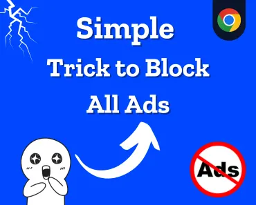 This Simple Trick Will Block Ads On Your Google Chrome Browser | The Best Ad Blockers for 2024