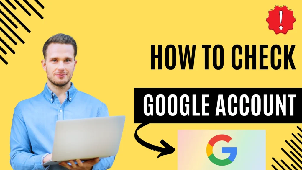 Accessed Your Google Account 